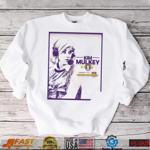 Kim Mulkey Show LSU Women’s Basketball Head Coach Garrett Runion shirt