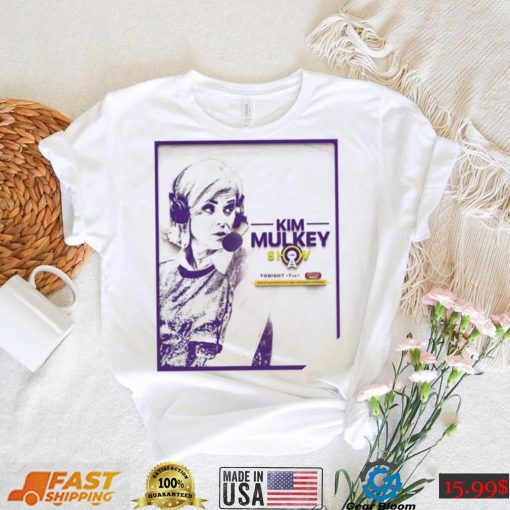 Kim Mulkey Show LSU Women’s Basketball Head Coach Garrett Runion shirt