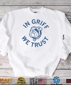 LYxUWCN1 griff ii in griff we trust shirt Shirt