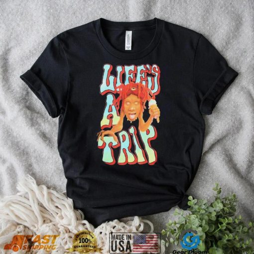 Lifes A Trip Trippieland Trippie Redd Shirt