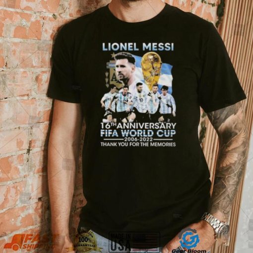 Lionel Messi 16th anniversary Fifa World Cup 2006 2022 thank you for the memories signature shirt