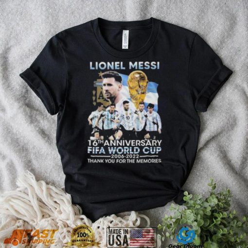 Lionel Messi 16th anniversary Fifa World Cup 2006 2022 thank you for the memories signature shirt