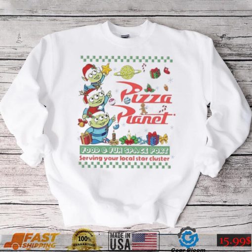 Little Green Aliens Pizza Pianel Food And Fun Space Port Serving Your Local Star Cluster Christmas shirt