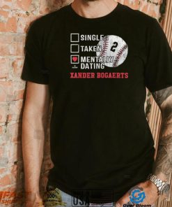 Mentally Dating Xander Bogaerts – Xan Diego T Shirt