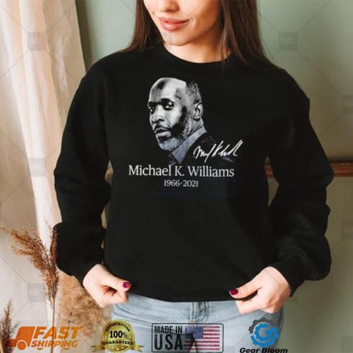 Michael K. Williams 1966 2021 Signature Shirt