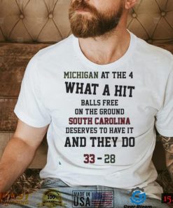 Michigan At The 4 What A Hit Balls Free On The Ground South Carolina Gamecocks Shirt