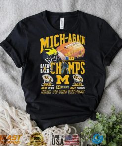 Michigan Wolverines Back To Back Big Ten Champs Hail To The Victors Shirt