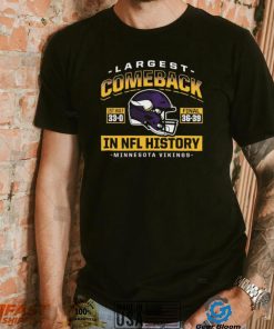 Minnesota Vikings Largest Comeback Shirt