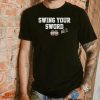 Mississippi state swing your sword shirt