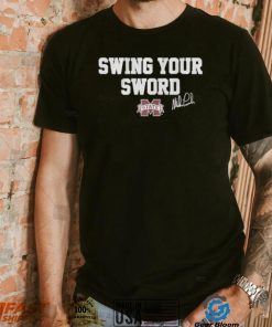 Mississippi state swing your sword shirt