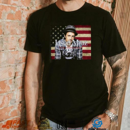 Mraz for president 2024 jason mraz shirt