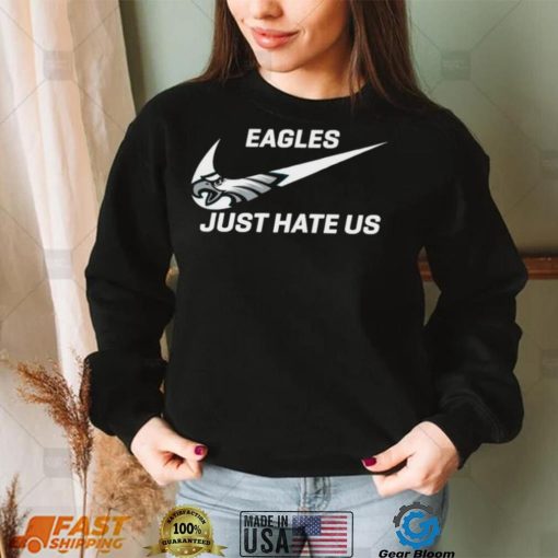 Nike philadelphia eagles just hate us logo Tee