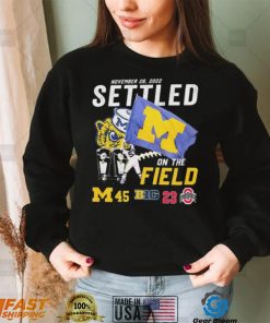 November 26, 2022 Settled Michigan Big Ohio State Shirt