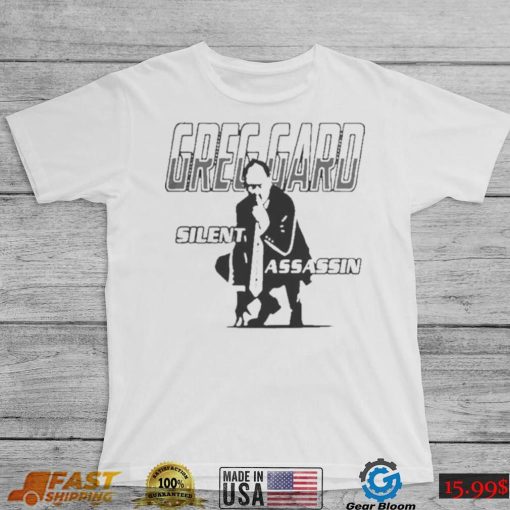 Official Greg Gard Silent Assassin Shirt