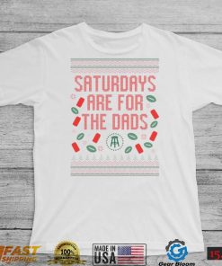 Official saturdays are for the dads ugly christmas sweater