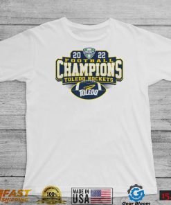 Official toledo rockets 2022 mac football champions locker room shirt