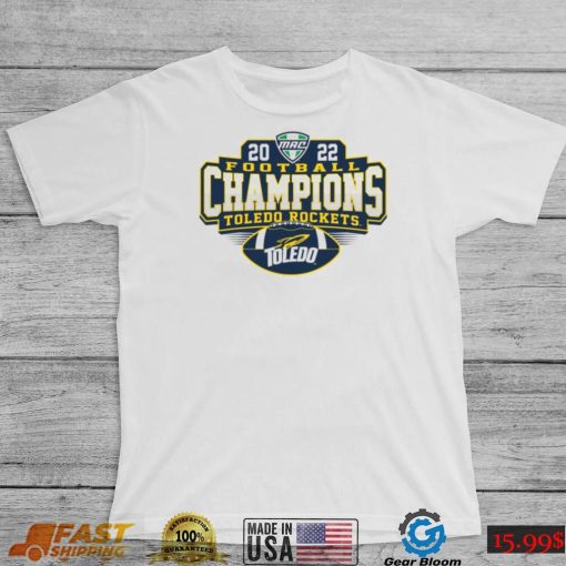 Official toledo rockets 2022 mac football champions locker room shirt