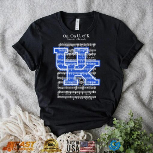On, On U Of K Fight Song University Of Kentucky Shirt