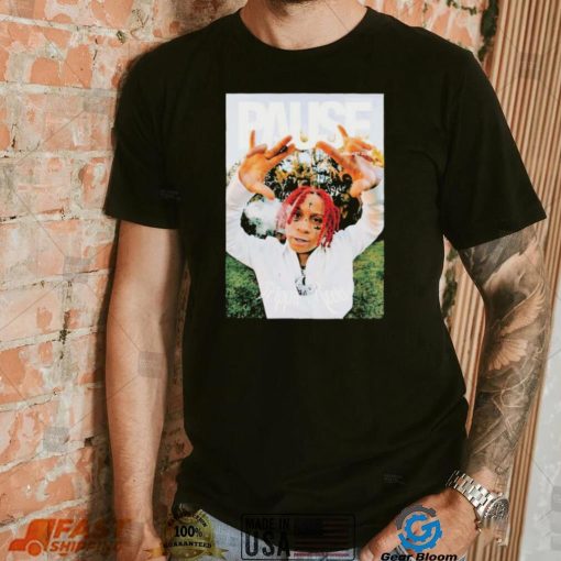 Pause January 2022 Pause Trippie Redd Graphic Shirt