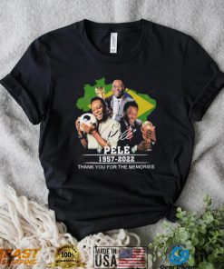 Pele 1957 – 2022 Thank You For The Memories T Shirt