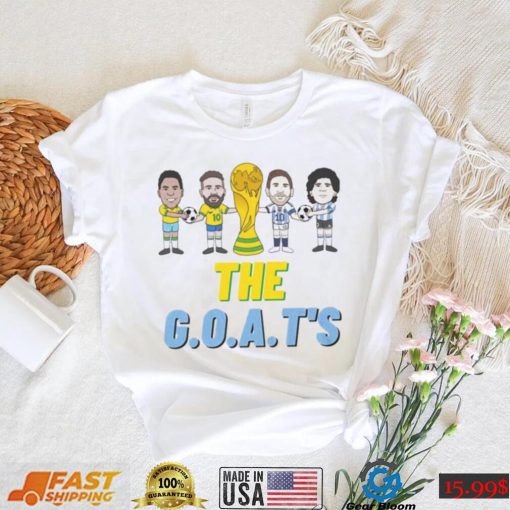 Pele, Neymar, Maradona, Messi   The GOATS   Unisex T Shirt