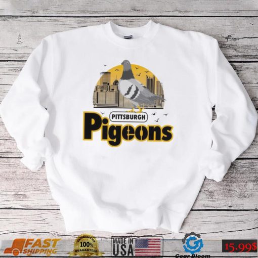 Pittsburgh Pigeons Pittsburgh Steelers City Shirt