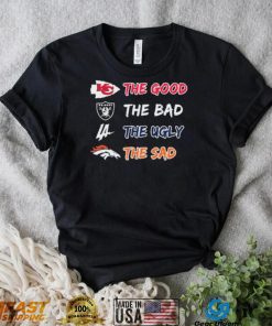 Pittsburgh Steelers The Good And Baltimore Ravens The Bad And Cincinnati Bengals The Ugly Shirt