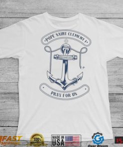 Pope St Clement Of Rome Catholic Patron Saint Sailors Boater Shirt