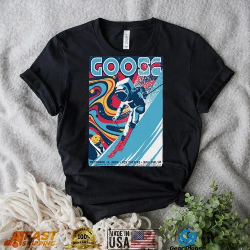 Poster goose band boulder co december 18 2022 fox theatre shirt