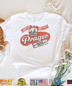 Prager Best Beer In Town Shirt