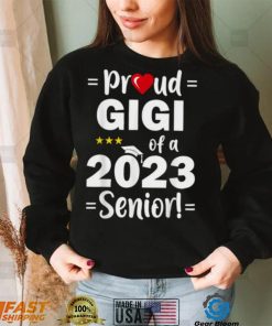 Proud Gigi of A 2023 Senior Class Of 2023 Shirt