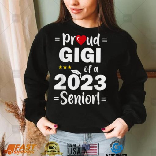 Proud Gigi of A 2023 Senior Class Of 2023 Shirt