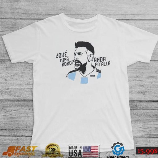 Que Mirá Bobo Messi Argentina Soccer World Cup 2022 Printed Shirt