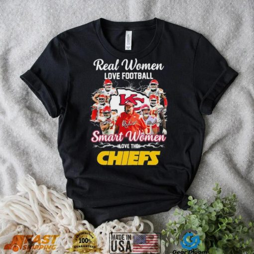 Real Women Love Football Smart Women Love The Chiefs Shirt