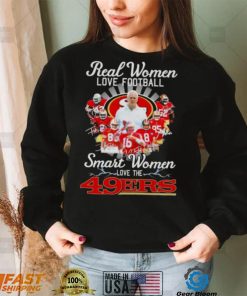 Real Women Love Football Smart Women Love The San Francisco 49ers 2022 Champions Signatures Shirt