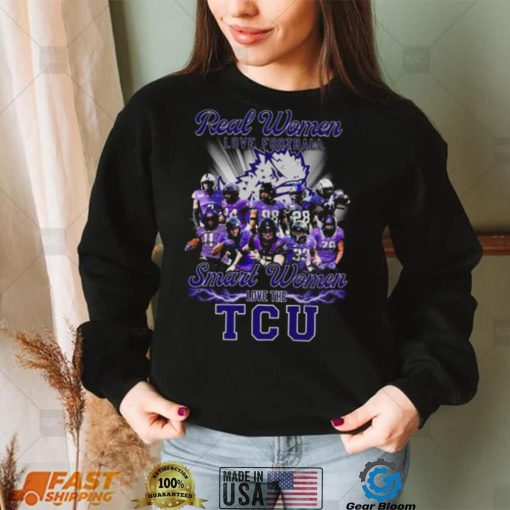 Real Women love football smart Women love the TCU Horned Frogs team 2022 shirt