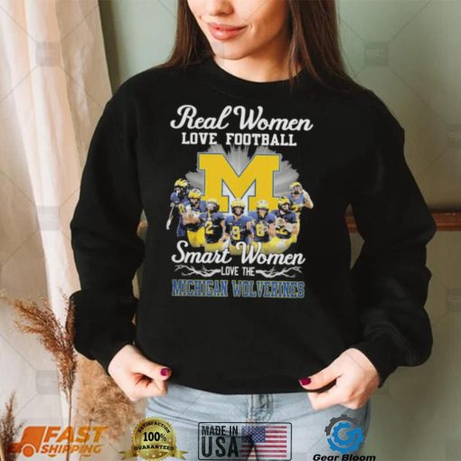 Real women love football smart women love the Michigan Wolverines champions with signatures shirt