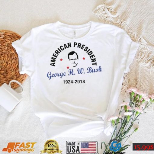 Rip George Bush 1924 2018 Shirt