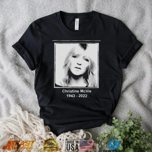 Rip christine mcvie one of my favorite voices ever 1943 2022 style shirt