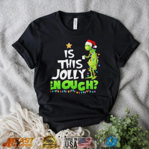 Santa Grinch Is This Jolly Enough Light Christmas Shirt