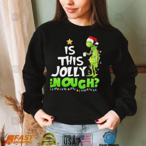 Santa Grinch Is This Jolly Enough Light Christmas Shirt