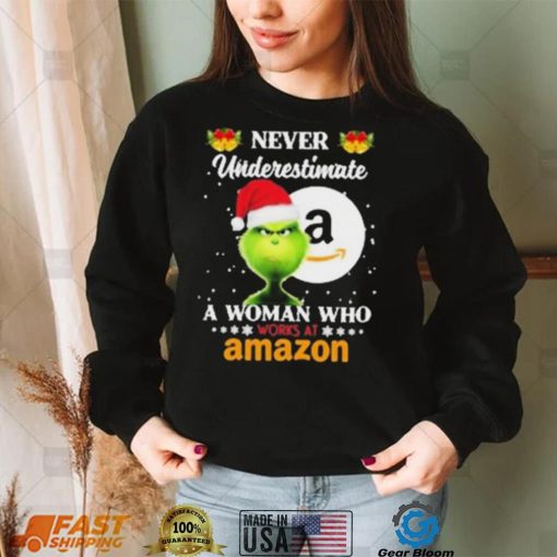 Santa Grinch Never Underestimate A Woman Who Works At Amazon Shirt