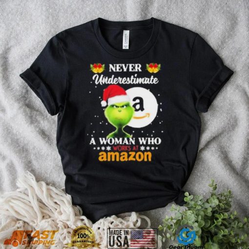 Santa Grinch Never Underestimate A Woman Who Works At Amazon Shirt