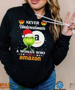 Santa Grinch Never Underestimate A Woman Who Works At Amazon Shirt