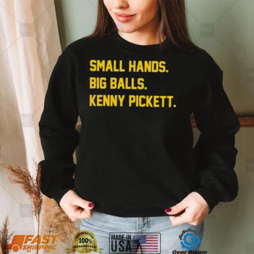 Small Hands Big Balls Kenny Pickett Shirt