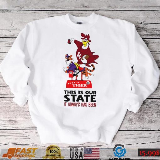 South Carolina Gamecocks vs Clemson Tigers mascot ride a Tiger this is our State it always has been shirt