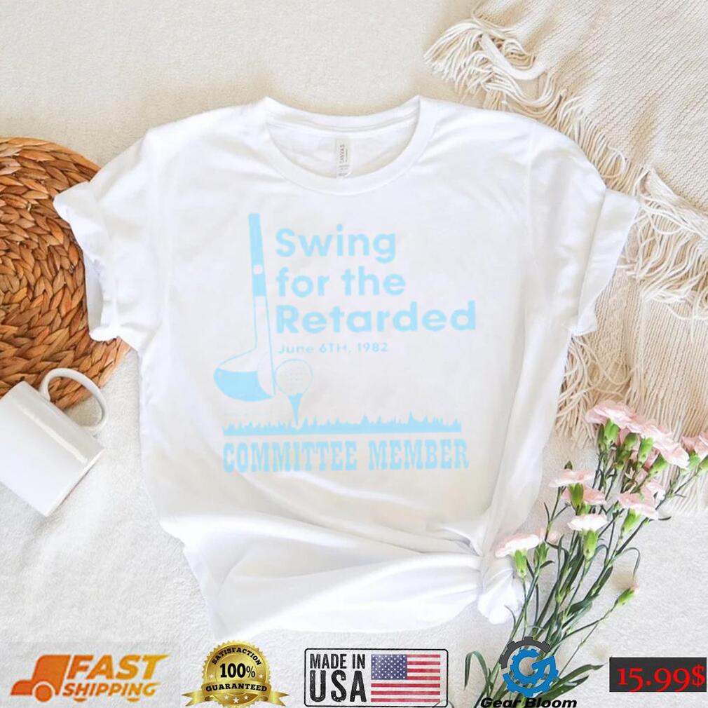 Swing for the retarded june 6th 1982 committee member t shirt red mod