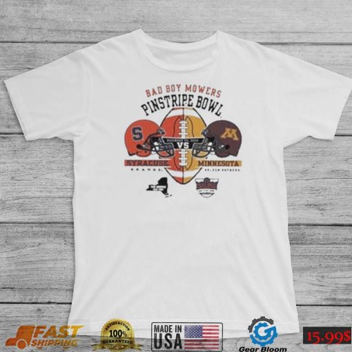 Syracuse orange vs Minnesota golden gophers bad boy mowers pinstripe bowl shirt