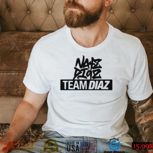 Team Diaz Stockton California 209 Nate Diaz Ufc Unisex T Shirt