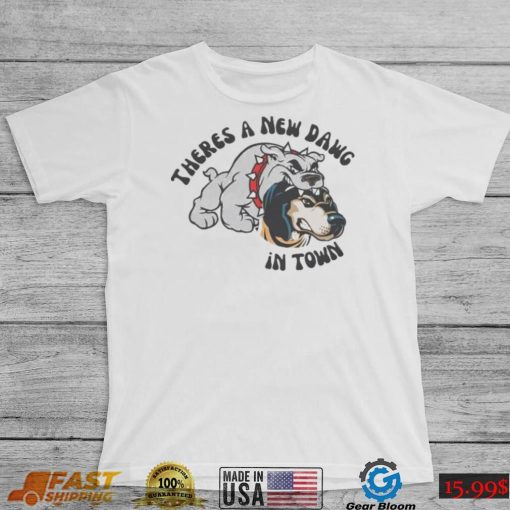 Tennessee Vols VS Georgia There’s A New Dog In Town Tennessee shirt